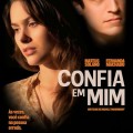 Confia Em Mim poster