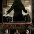 Quando Eu Era Vivo - poster01